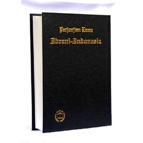 Jual ALKITAB Perjanjian Lama bahasa Ibrani-Indonesia - Jakarta Utara - SEMBAKO ANDA | Tokopedia