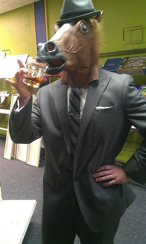 Have A Sip 27 Things You Can Do While Wearing A Horse Mask Animal