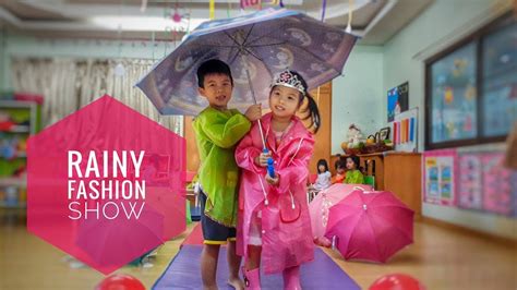 Kids Fashion Show Rainy Theme Preschool Kids Youtube