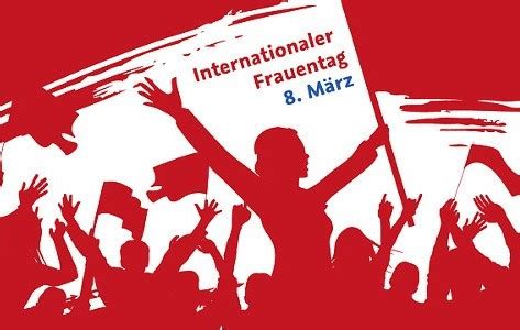 Der internationale frauentag steht vor der tür! 8. März - Internationaler Frauentag :: IG Metall Halberstadt