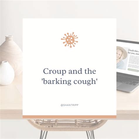 The Barking Cough Understanding Croup — Shannon Tripp Medical