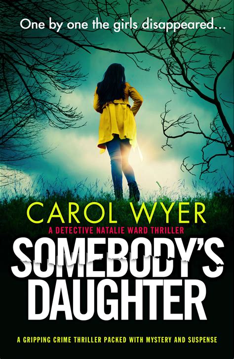 Cover Reveal Somebodys Daughter By Carol Wyer Fireflies And Free Kicks Fiction Reviews