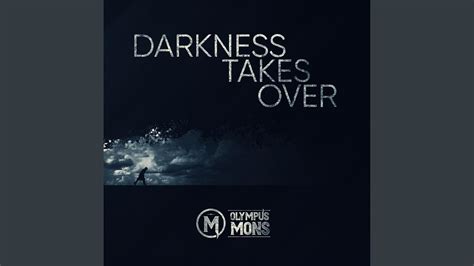 Darkness Takes Over Youtube