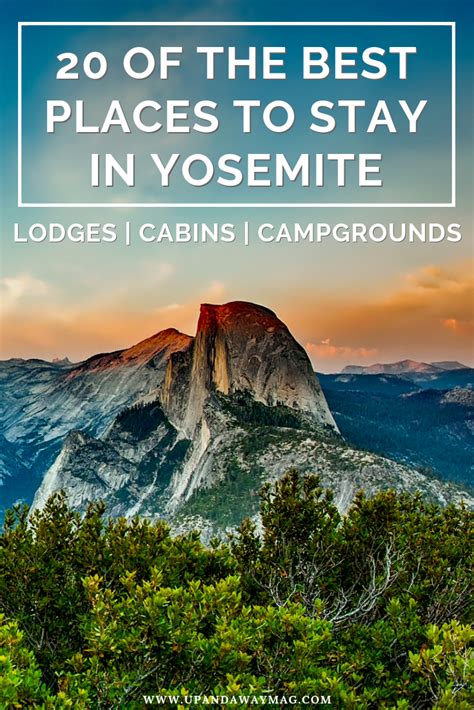 Yosemite Lodging In 2023 Best Lodges Cabins And Camping Artofit