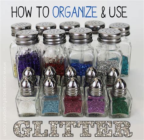 How To Use And Organize Glitter Glitter Projects Craft Room