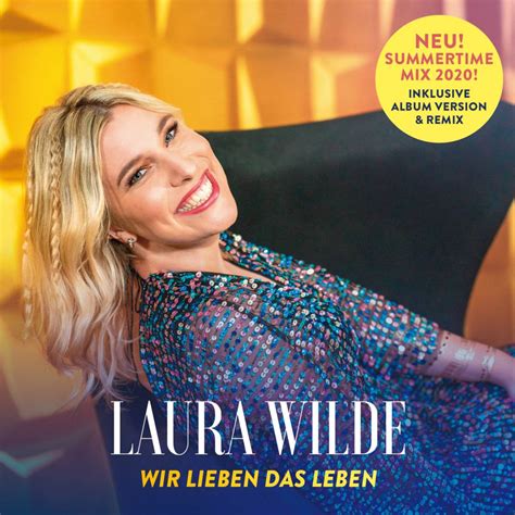 Laura Wilde Tv Premiere Ihrer Neuen Single Wir Lieben Das Leben Am