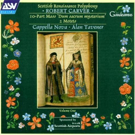 Carver Scottish Renaissance Polyphony Vol1 Uk Music