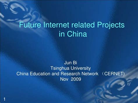 Ppt Future Internet Related Projects In China Powerpoint Presentation