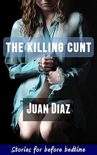 The Killing Cunt English Edition Stories For Before Bedtime Book 1