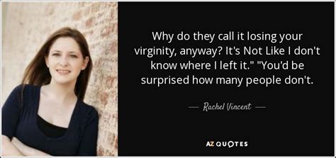 Top Losing Your Virginity Quotes A Z Quotes
