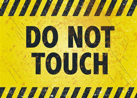 Dont Touch Warning Poster 178240 Vector Art At Vecteezy