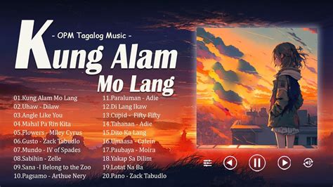 Kung Alam Mo Lang 🎵 Romantic Opm Top Hits 2023 With Lyrics 🎵 Nonstop