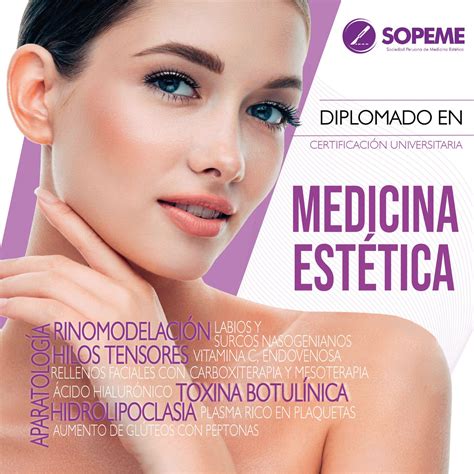 Diplomado En Medicina EstÉtica Sociedad Peruana De Medicina Estética