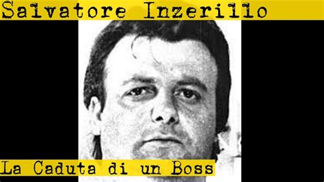 Inzerillo Salvatore La Caduta Del Boss Dietro La Guerra Di Mafia