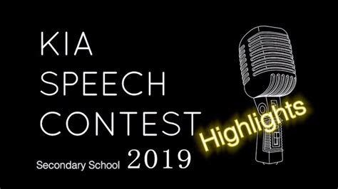 Kia Speech Contest 2019 Highlights Secondary School Youtube