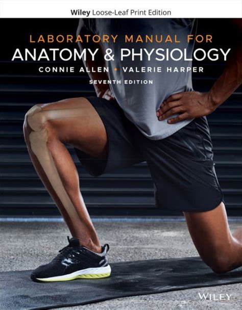 Laboratory Manual For Anatomy And Physiology By Connie Allen Valerie