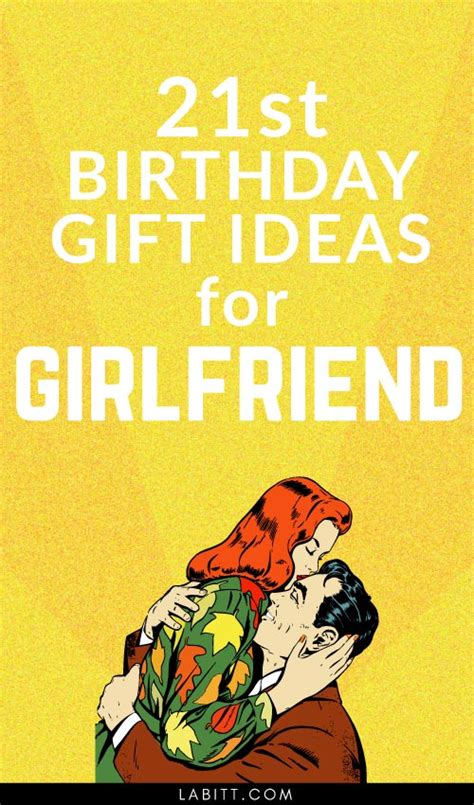 From the moment you two met, you knew she was the one. Creative 21st Birthday Gift Ideas for Girlfriend - 21 ...