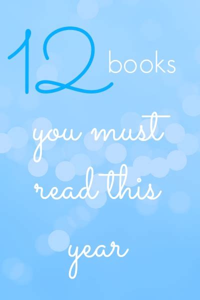 12 Books You Must Read