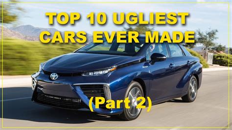 Top 10 Ugliest Cars Ever Made Part 2 Youtube
