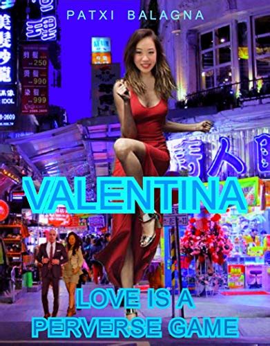 Valentina Love Is A Perverse Game English Edition Ebook Balagna