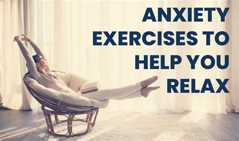 17 Anxiety Exercises To Help You Relax Real Vitamins