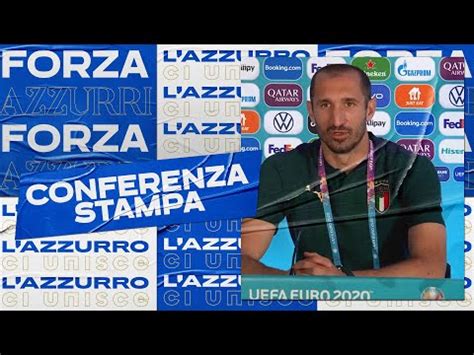 Semifinale e finale (1° o 3° posto). Conferenza stampa pre-partita di Chiellini | Turchia-It
