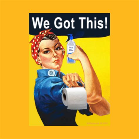 We Got This Rosie The Riveter T Shirt Teepublic