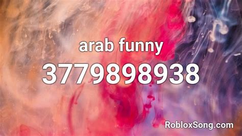 9 years ago a few days after i bought my wife a new car. arab funny Roblox ID - Roblox music codes
