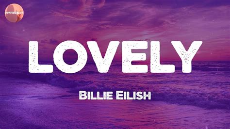 Billie Eilish Lovely Lyrics Youtube