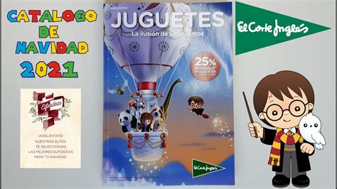 Catálogo De Juguetes De El Corte Inglés 2021 Youtube