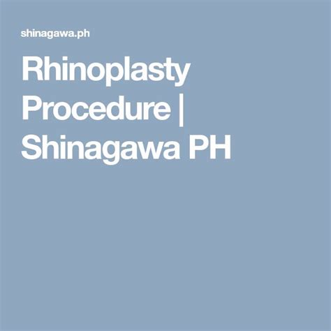 Rhinoplasty Procedure Shinagawa Lasik Aesthetics Philippines