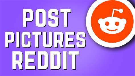 How To Post Pictures On Reddit Full Guide Youtube
