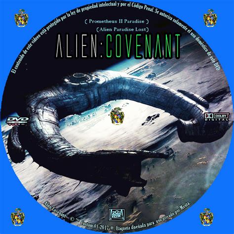 Covenant directly refers to the spaceship carrying the film's human characters, and indirectly refers to the film's most pervasive theme: Caratulas y etiquetas: Alien: Covenant- (Prometheus 2 )