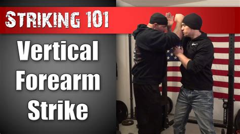 Self Defense Striking 101 Vertical Forearm Strike Youtube