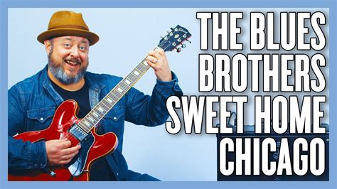 The Blues Brothers Sweet Home Chicago Guitar Lesson Tutorial