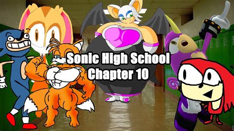 Sonic High School Chapter 10 Youtube
