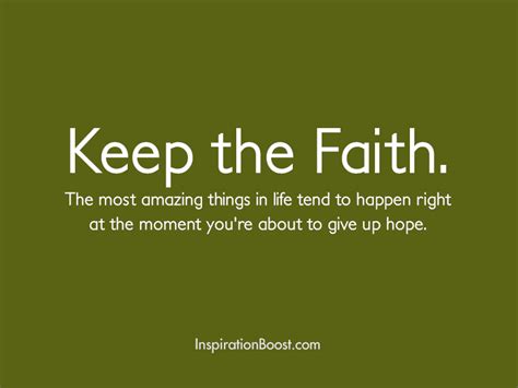Keep The Faith Quotes Inspiration Boost
