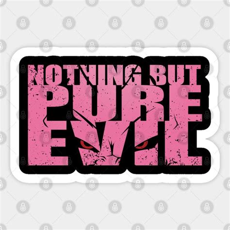 Pure Evil Sticker Tp0401 Anime Stickerz