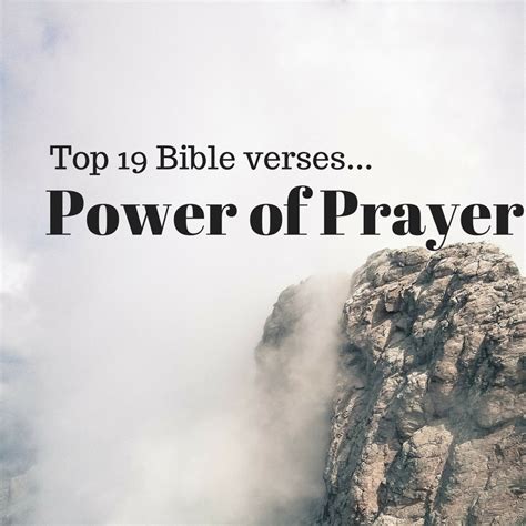 Top 19 Bible Verses Power Of Prayer Everyday Servant