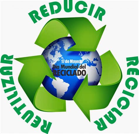 De Mayo D A Mundial Del Reciclaje Rcc