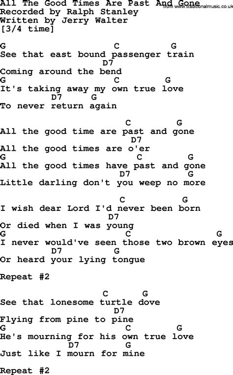 All The Good Times Are Past And Gone - Bluegrass lyrics with chords