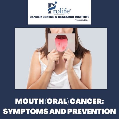Mouthoral Cancer Symptoms And Prevention Prolife Cancer Centre