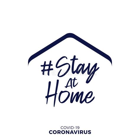 Stay Home Stay Safe Lettering Typography Poster With Text For Self
