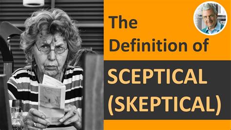 What Is The Definition Of SCEPTICAL SKEPTICAL Illustrated Example YouTube