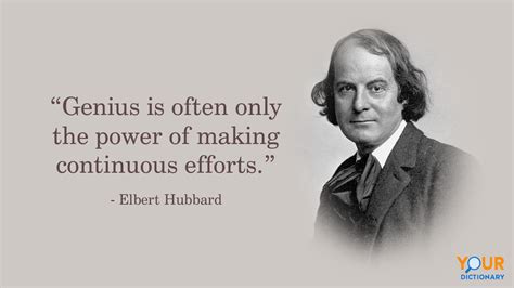 11 Quotes By Elbert Hubbard That Will Motivate And Inspire You