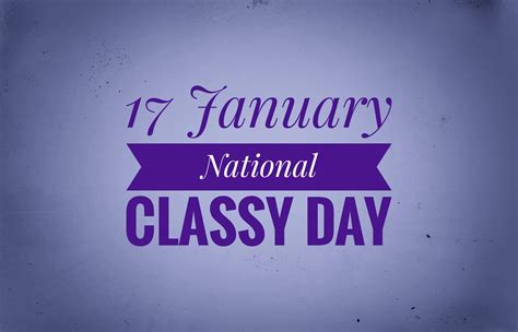 What Does National Classy Day Have To Do With Insurance Best Nj