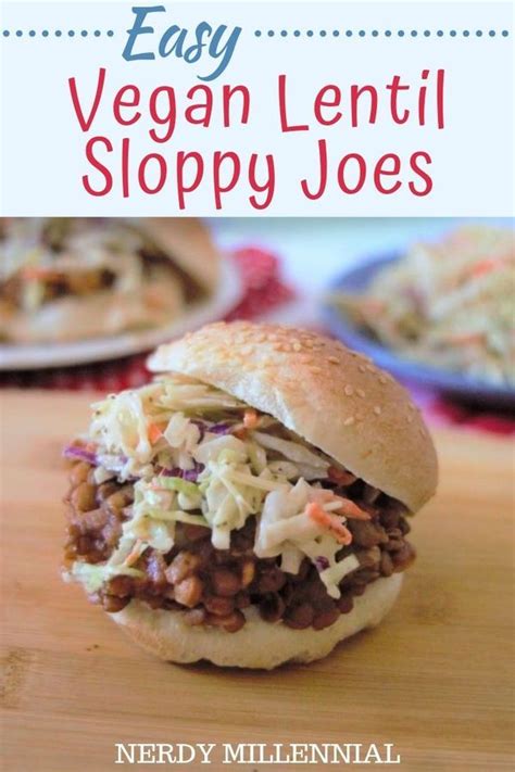 Easy Vegan Lentil Sloppy Joes Recipe Lentil Sloppy Joes Lentils