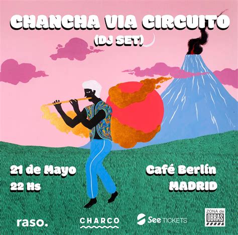 Chancha VÍa Circuito En Concierto En Madrid Este Mes Viva Radio