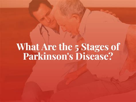 What Are The Stages Of Parkinsons