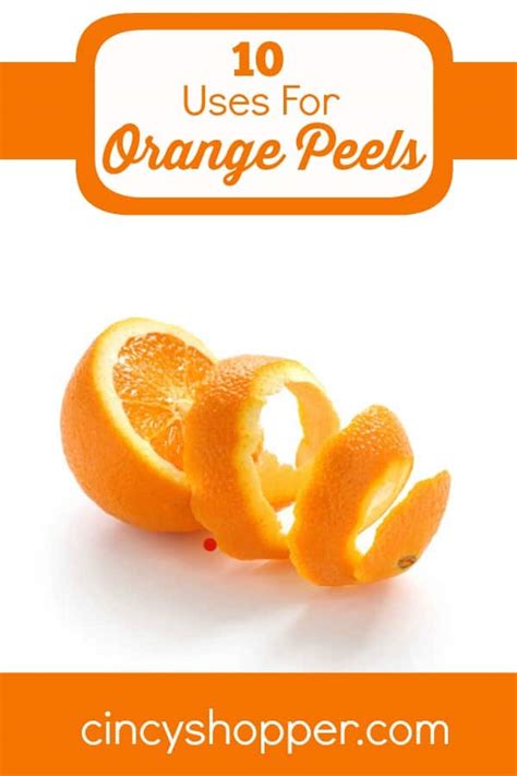 10 Uses For Orange Peels Cincyshopper